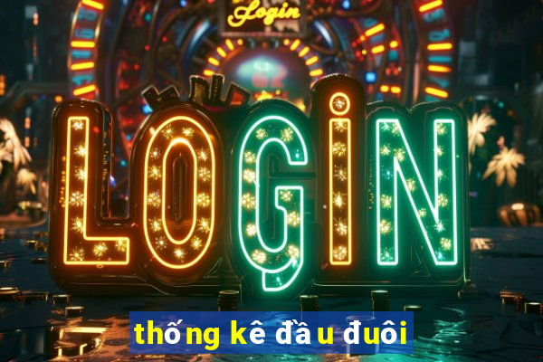 thống kê đầu đuôi