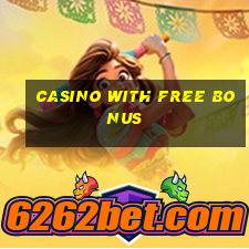 casino with free bonus