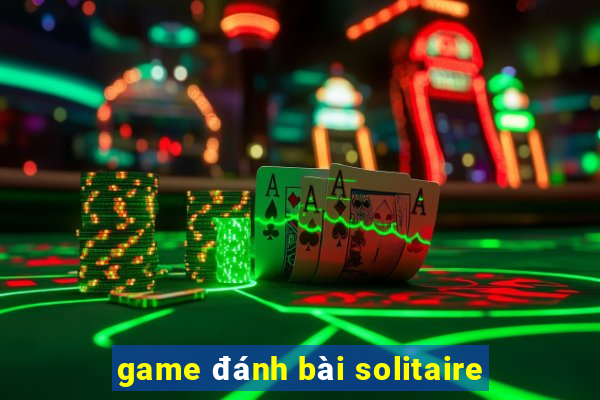 game đánh bài solitaire