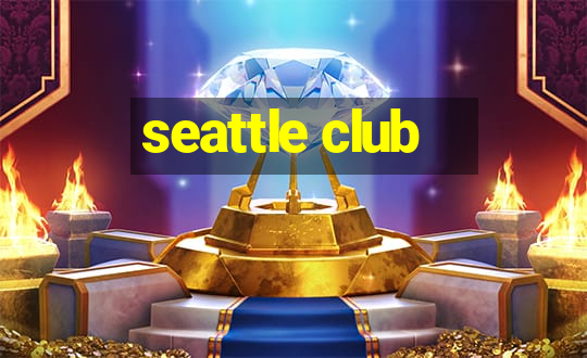 seattle club