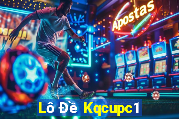 Lô Đề Kqcupc1