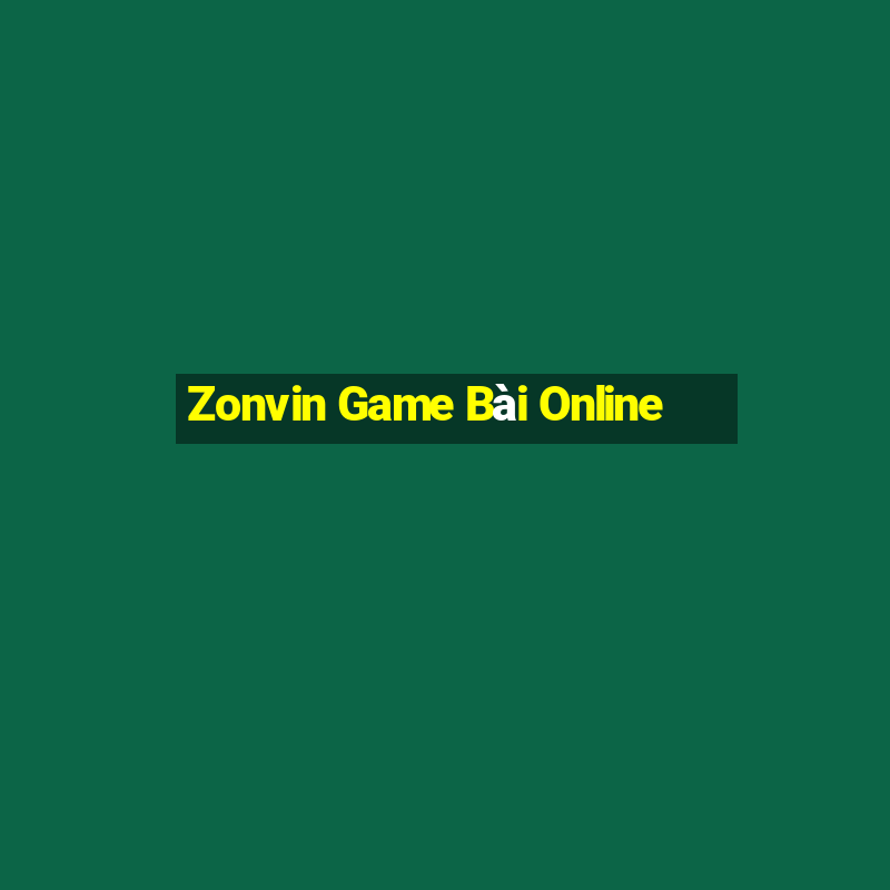 Zonvin Game Bài Online