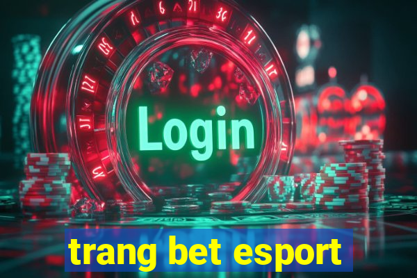 trang bet esport