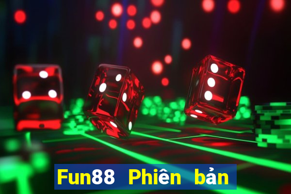 Fun88 Phiên bản dành riêng cho Nga Tải về