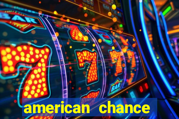 american chance casino hate