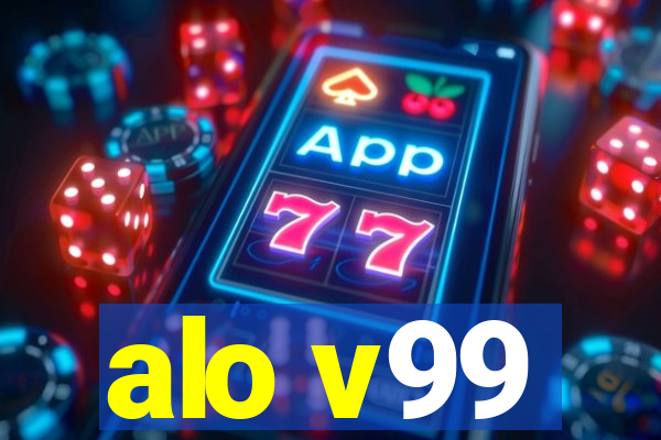 alo v99