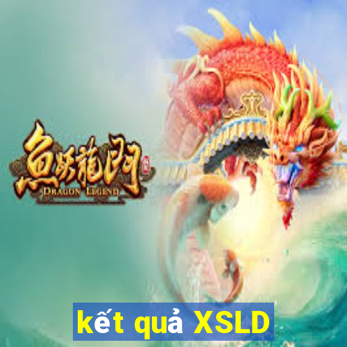 kết quả XSLD