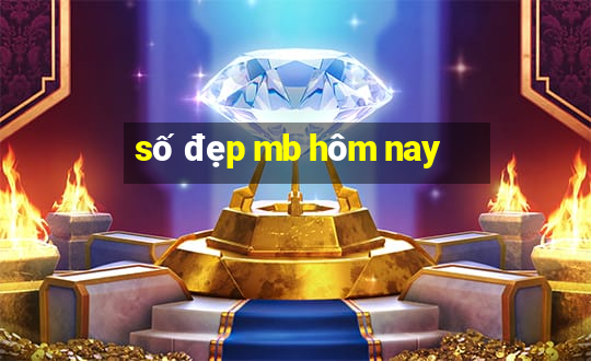 số đẹp mb hôm nay