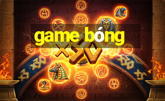 game bóng