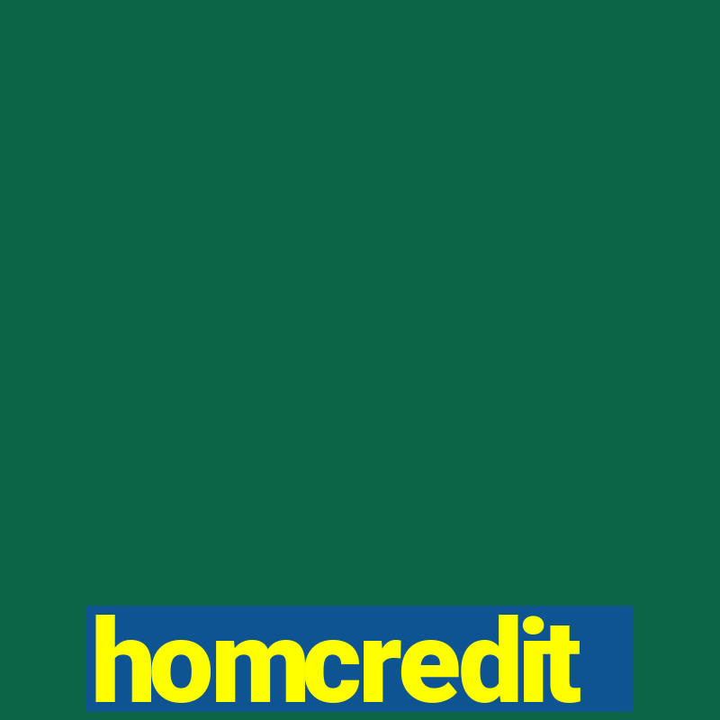 homcredit