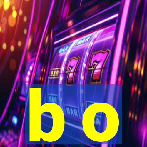 b o