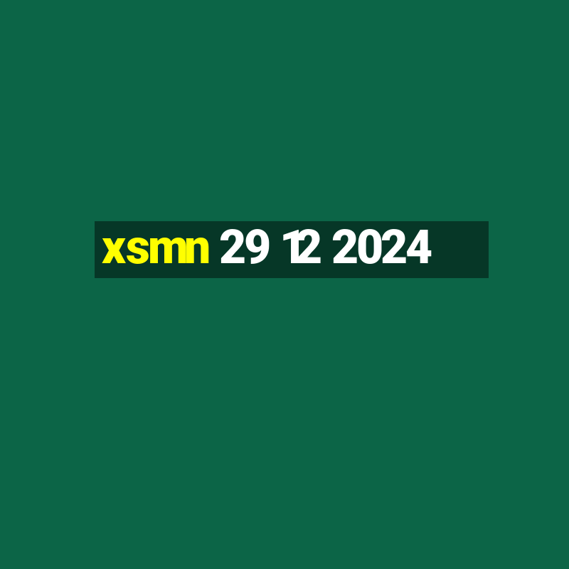 xsmn 29 12 2024