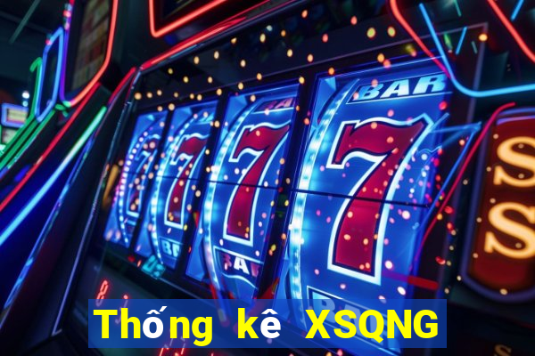 Thống kê XSQNG ngày 6