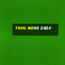 tool go88 2024