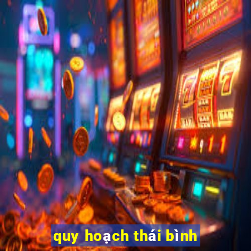 quy hoạch thái bình