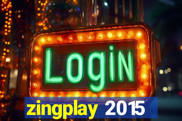 zingplay 2015