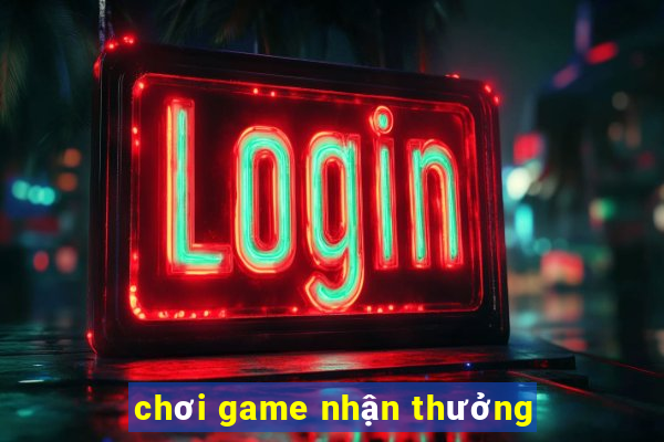 choi game nhan thuong