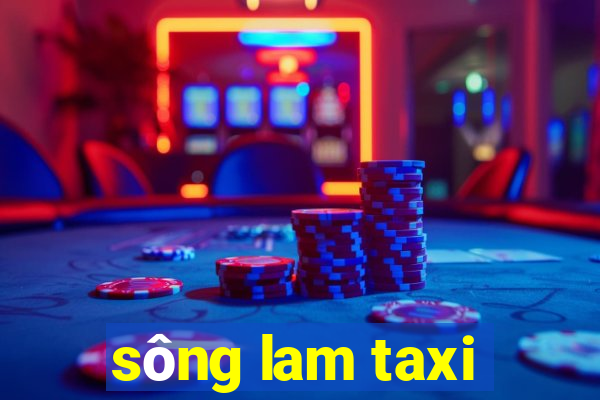 sông lam taxi