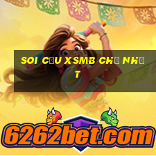 soi cầu xsmb chủ nhật