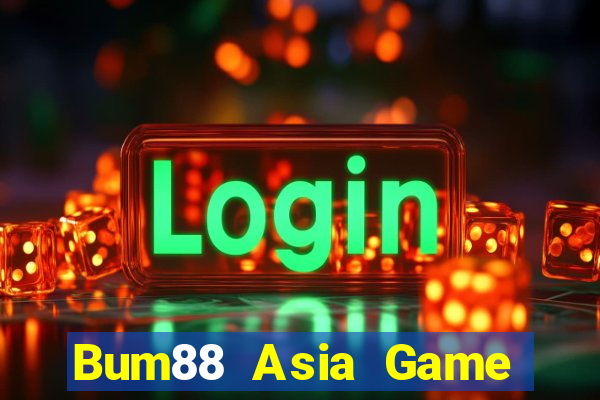 Bum88 Asia Game Bài Ionline