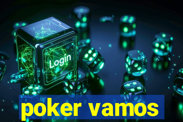 poker vamos