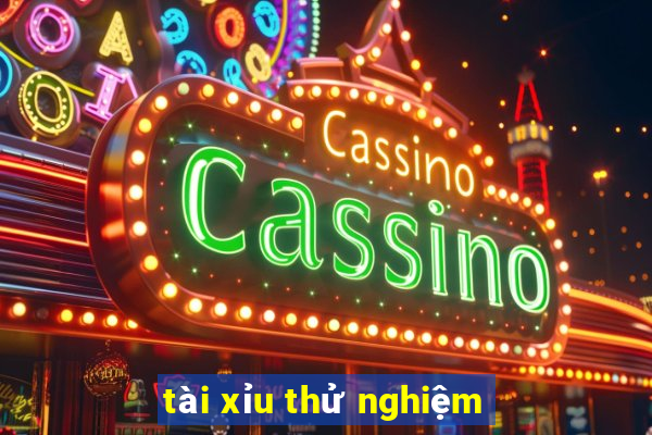 tài xỉu thử nghiệm