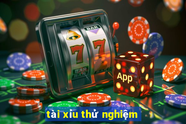 tài xỉu thử nghiệm