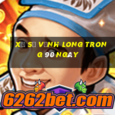 xổ số vĩnh long trong 90 ngày