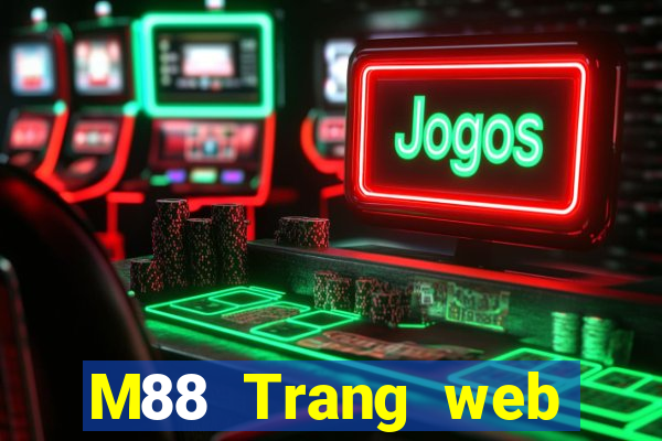 M88 Trang web chính thức của Peak giải trí