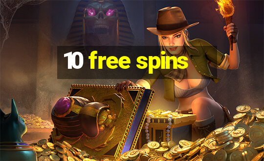 10 free spins