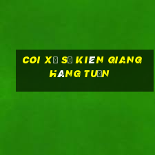 coi xổ số kiên giang hàng tuần