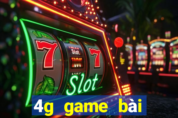 4g game bài địa chủ tài phiệt