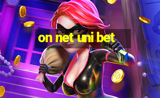 on net uni bet