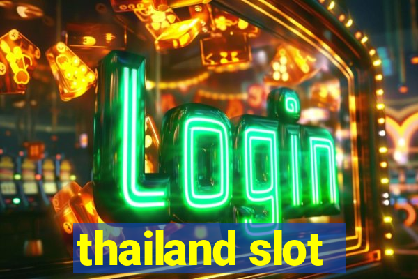 thailand slot