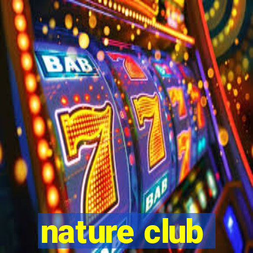 nature club