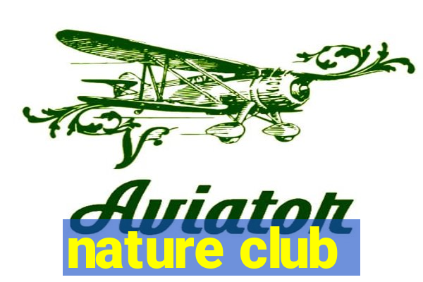 nature club