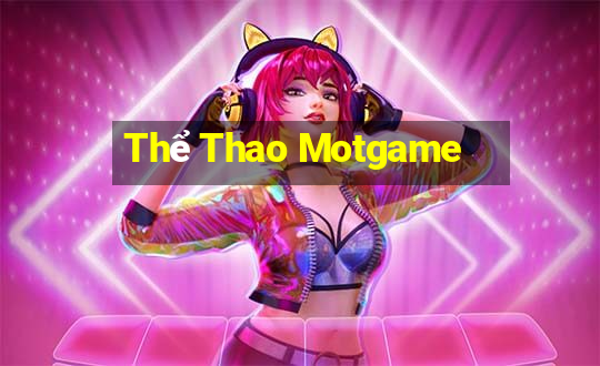 Thể Thao Motgame