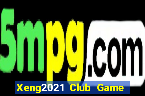 Xeng2021 Club Game Bài Fa88 Apk