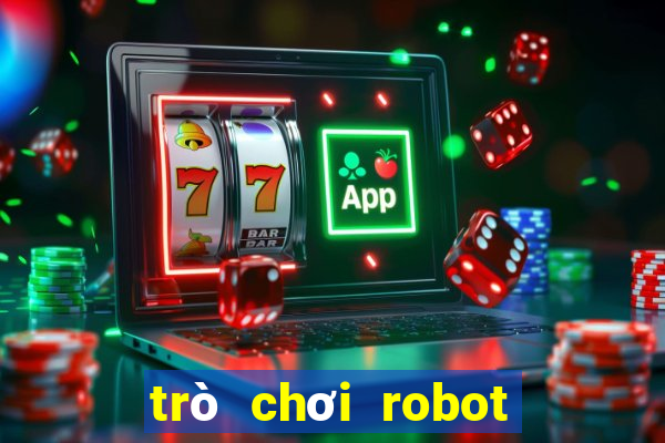 trò chơi robot đại chiến