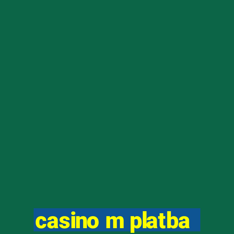 casino m platba