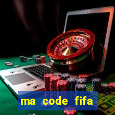 ma code fifa online 3