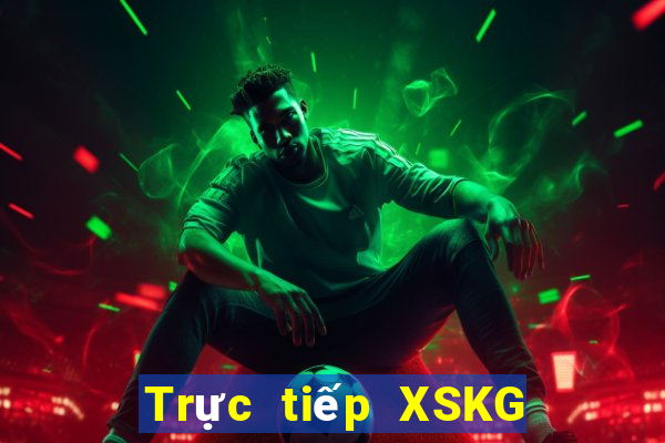 Trực tiếp XSKG thứ bảy