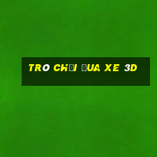 trò chơi đua xe 3d