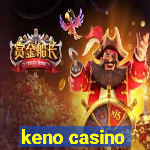 keno casino