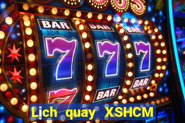 Lịch quay XSHCM ngày 2