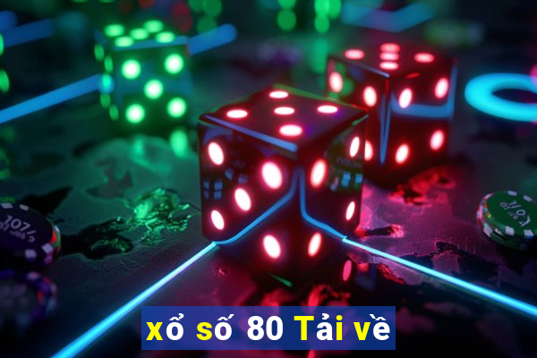 xổ số 80 Tải về