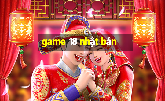 game 18 nhật bản