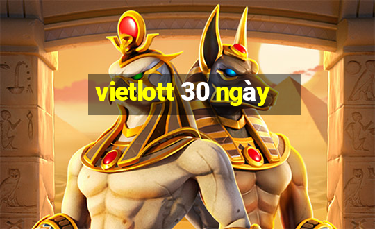 vietlott 30 ngày