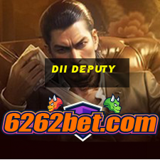 dii deputy