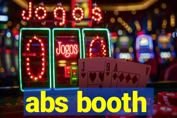 abs booth